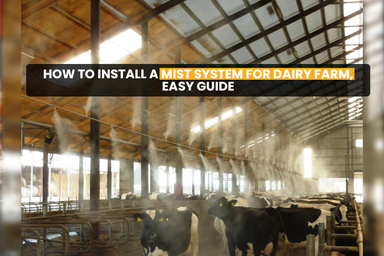 mist system for dairy farm
